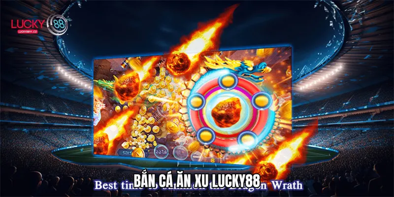 Bắn cá ăn xu