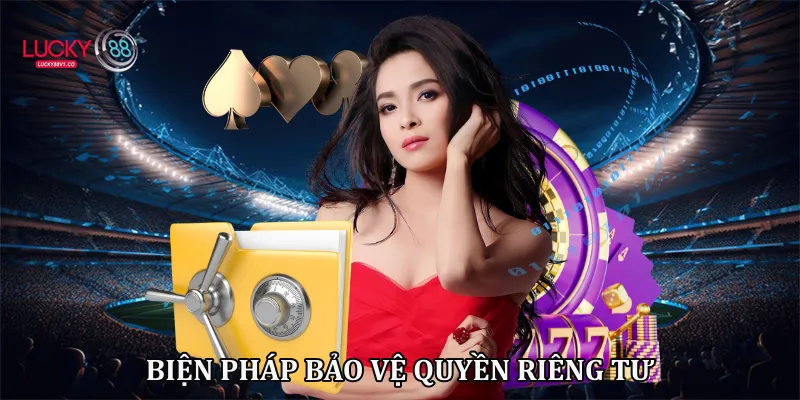 Quyền riêng tư Biện pháp bảo vệ quyền riêng tư