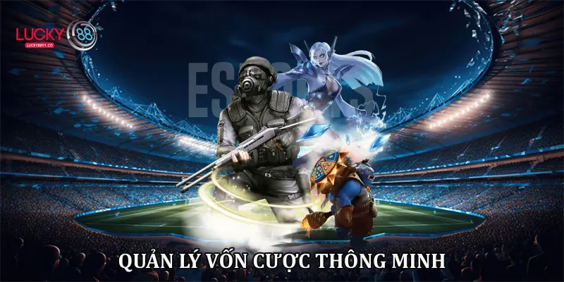 Soi Kèo Liên Minh Lucky88 - Bí Kíp Dự Đoán Chuẩn 2026 Quản lý vốn cược thông minh